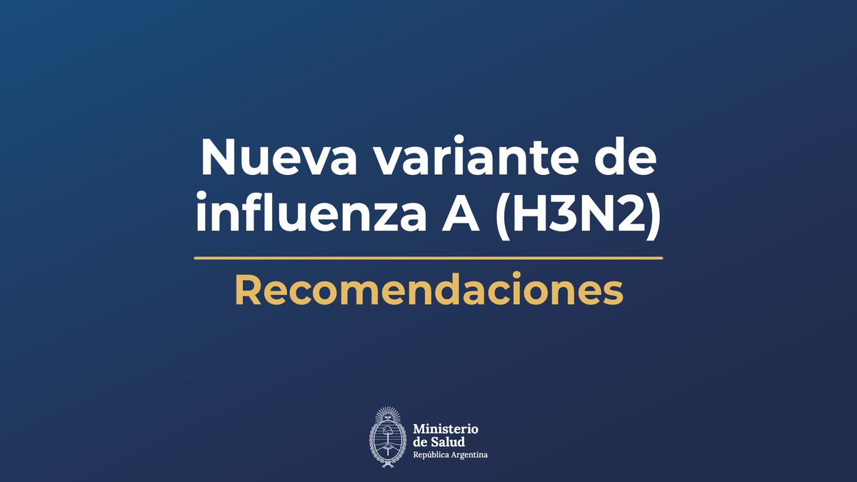 RECOMENDACIONES FRENTE A LA NUEVA VARIANTE DE INFLUENZA A (H3N2) 

La influenza A (H3N2) es un subtipo del virus de la gripe. Hasta el momento, no demostró ser más grave que otras variantes. 

Se recomienda mantener las medidas habituales de cuidado frente a los virus