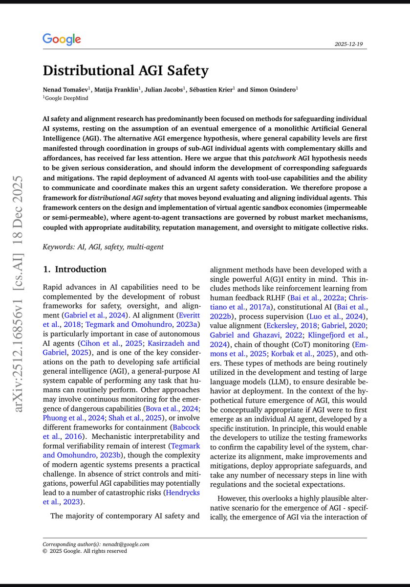 sebkrier's tweet image. New paper: we argue AGI may first emerge as collective intelligence across agent networks, not a single system. This reframes the challenge from aligning one mind to governing emergent dynamics: more institutional design than single-agent alignment. arxiv.org/abs/2512.16856