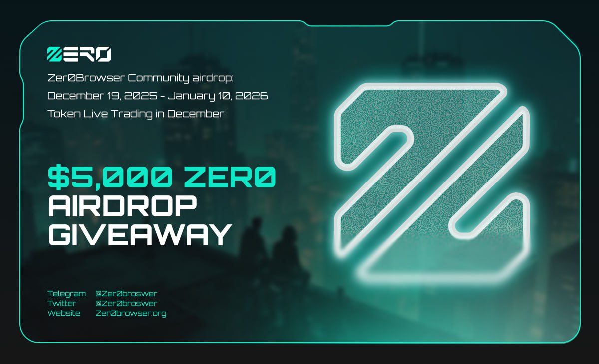 New #airdrop: Zer0Browser (Official New Bot &amp; Listing Uniswap)
Reward: $8 in ZER0 (~$8)
News: Uniswap, Backers
Distribution date: January 16, 2026

🔗Airdrop Link: t.me/Zer0BrowserUni…

1: Airdrop will be distributed to the winners on January 16, 2026
2: Also the top 100
