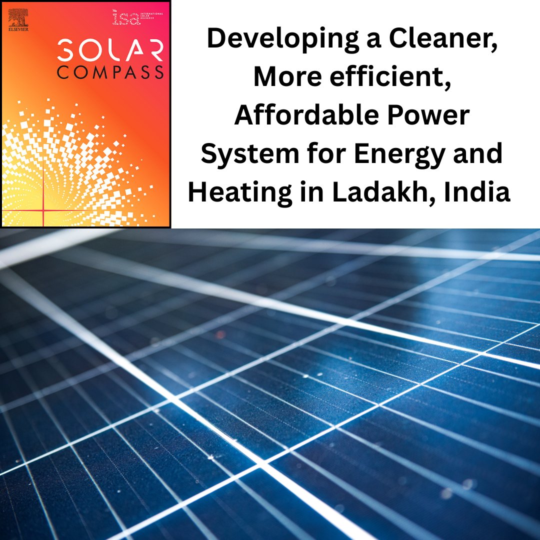In Vol 14 of <a href="/isasolarcompass/">Solar Compass journal</a> the open access journal of the <a href="/isolaralliance/">International Solar Alliance</a> published by <a href="/ElsevierConnect/">Elsevier</a> an article features research developments for a cleaner, more efficient and affordable power system for energy and heating
sciencedirect.com/science/articl…
#CleanEnergy #SolarEnergy