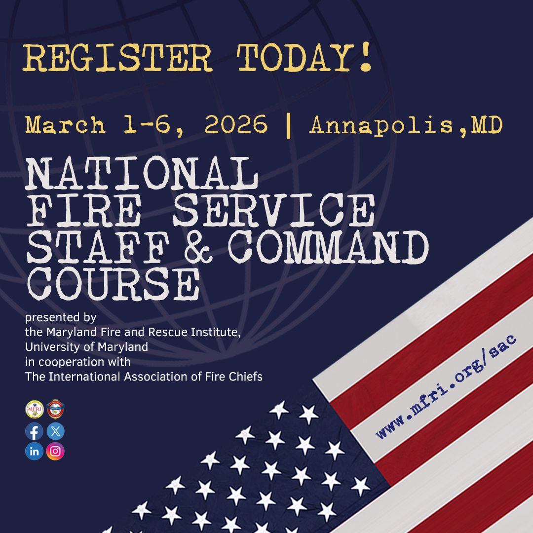 National Fire Service Staff &amp; Command Course
📅 MAR 1–6, 2026 | 📍 Annapolis, MD

An intensive 5-day program for senior admins, chief officers &amp; senior company officers ready to advance their leadership. Learn from top experts &amp; connect nationwide.

👉 mfri.org/sac