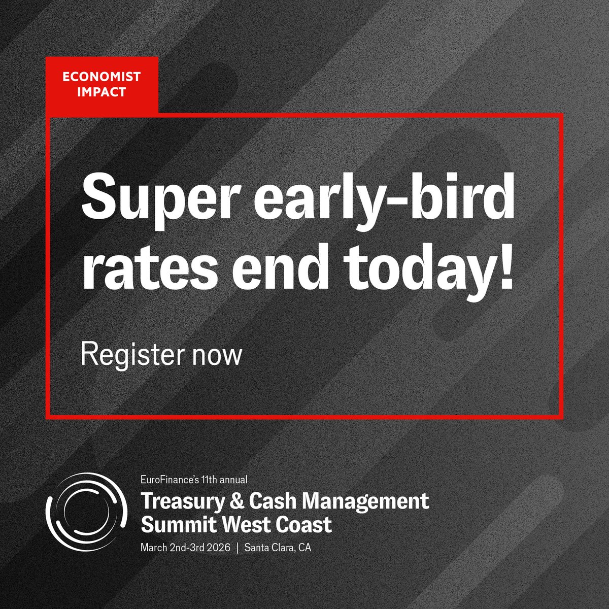 EuroFinance's tweet photo. 🚨 Last chance to book with Super Early Bird rates! 🚨

Join us this March to discover the latest trends to keep your treasury competitive. Save up to $900 by booking before midnight, tonight >> https://t.co/StgrBHruen

#TCMSWestCoast #Treasury https://t.co/QAOnZuYPq6