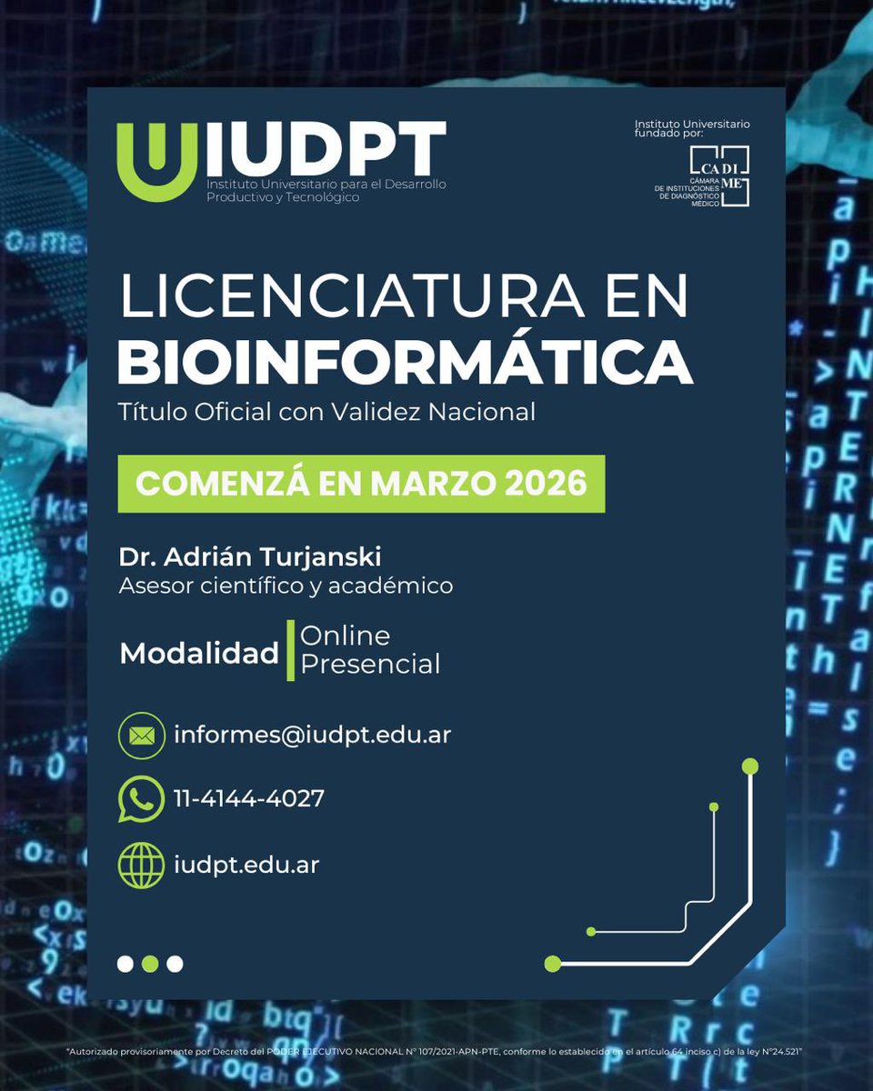 NUEVA CARRERA 🎓 | LICENCIATURA EN BIOINFORMÁTICA: 100 % ONLINE O PRESENCIAL

🔬 Asesor científico y académico: Dr. Adrián Turjanski.

📅 Inicio: Marzo 2026

📩 informes@iudpt.edu.ar
📲 11-4144-4027
🌐 iudpt.edu.ar

#NuevaCarrera #Bioinformática #IUDPT