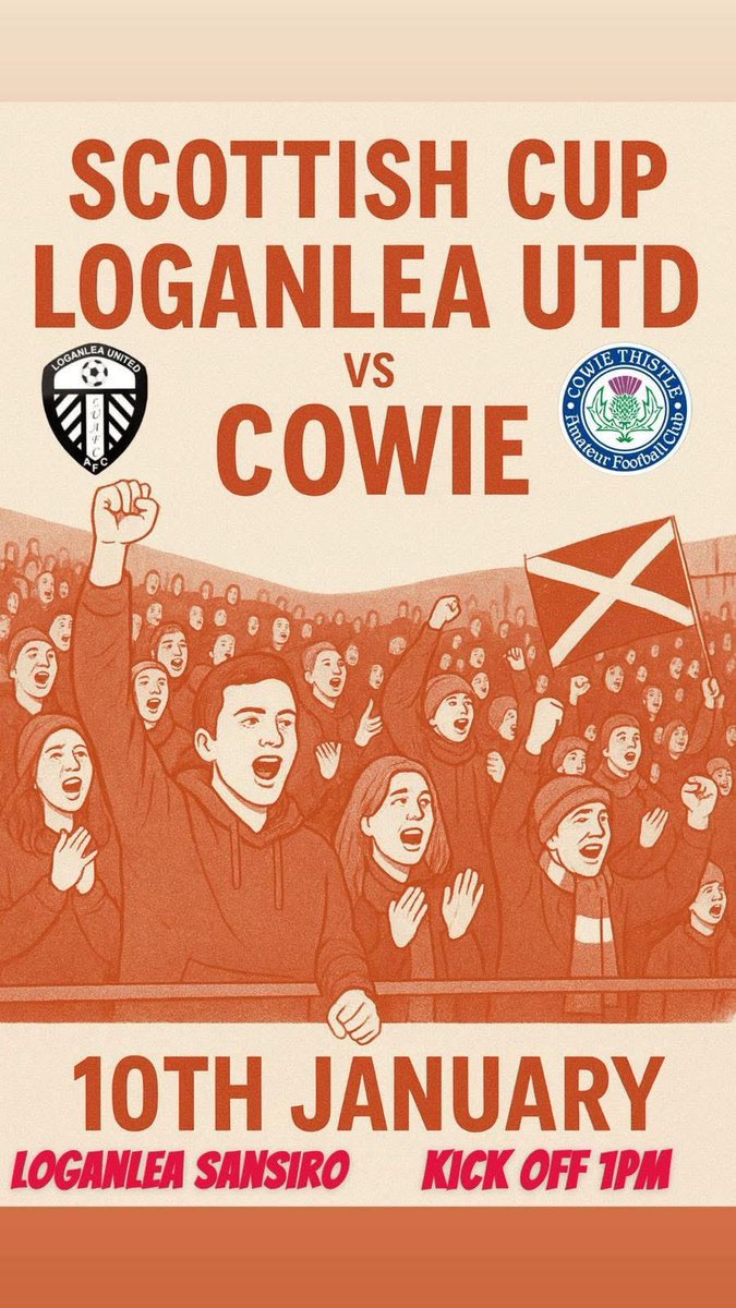 🔴 LAST 32 OF THE SCOTTISH CUP ⚪️

📅 Saturday 10th Of January 

⏰ 1pm 

🏆 Scottish Cup 

⚽️ Loganlea United 🆚 Cowie  

🏟️ Home