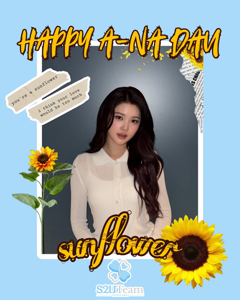S2U_TEAM's tweet photo. Hello! This is S2U UNIT8 TEAM, 

We would like to say Happy Birthday to our Sunflower of @Hearts2Hearts ROH YU-NA. May the Goddess of the Sun blessing your whole days in your life #A_NA!🌻

17 PETALS FOR A-NA
#SunflowerA_NADay
#에이나생일이왔숭 https://t.co/WqbMX6g2P5