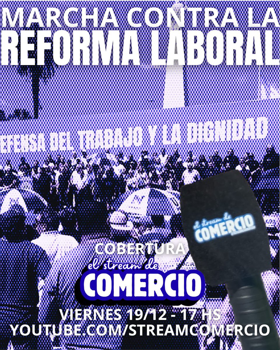 ‼️#STREAMCOMERCIO / #REFORMALABORAL 

✌🏽EL MOVIMIENTO OBRERO COLMO LAS CALLES PARA DECIRLE NO A LA REFORMA LABORAL DE MILEI

🎙STREAMCOMERCIO ESTUVO PRESENTE / NO TE PIERDAS LA COBERTURA

👉🏼VIERNES 19/12 - 17HS - YOUTUBE.COM/STREAMCOMERCIO