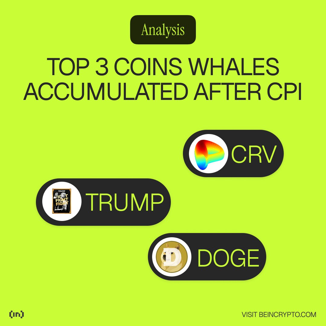 What Crypto Whales Are Buying After a Cooler US CPI Print 1. $CRV: Whales  bought weakness post-CPI. 2. $TRUMP: Fast whale accumulation on macro  relief. 3. $DOGE: Light whale buying hints at
