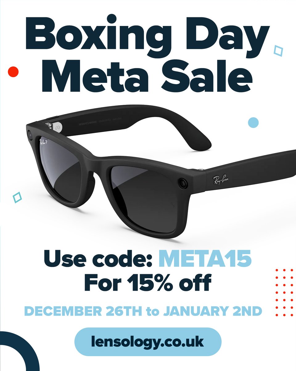 Keep the festive cheer going! The Lensology Boxing Day Meta Sale is live. Get 15% off Meta smart glasses with code META15. Hurry, offer ends 2nd January, only at lensology.co.uk #meta #sale