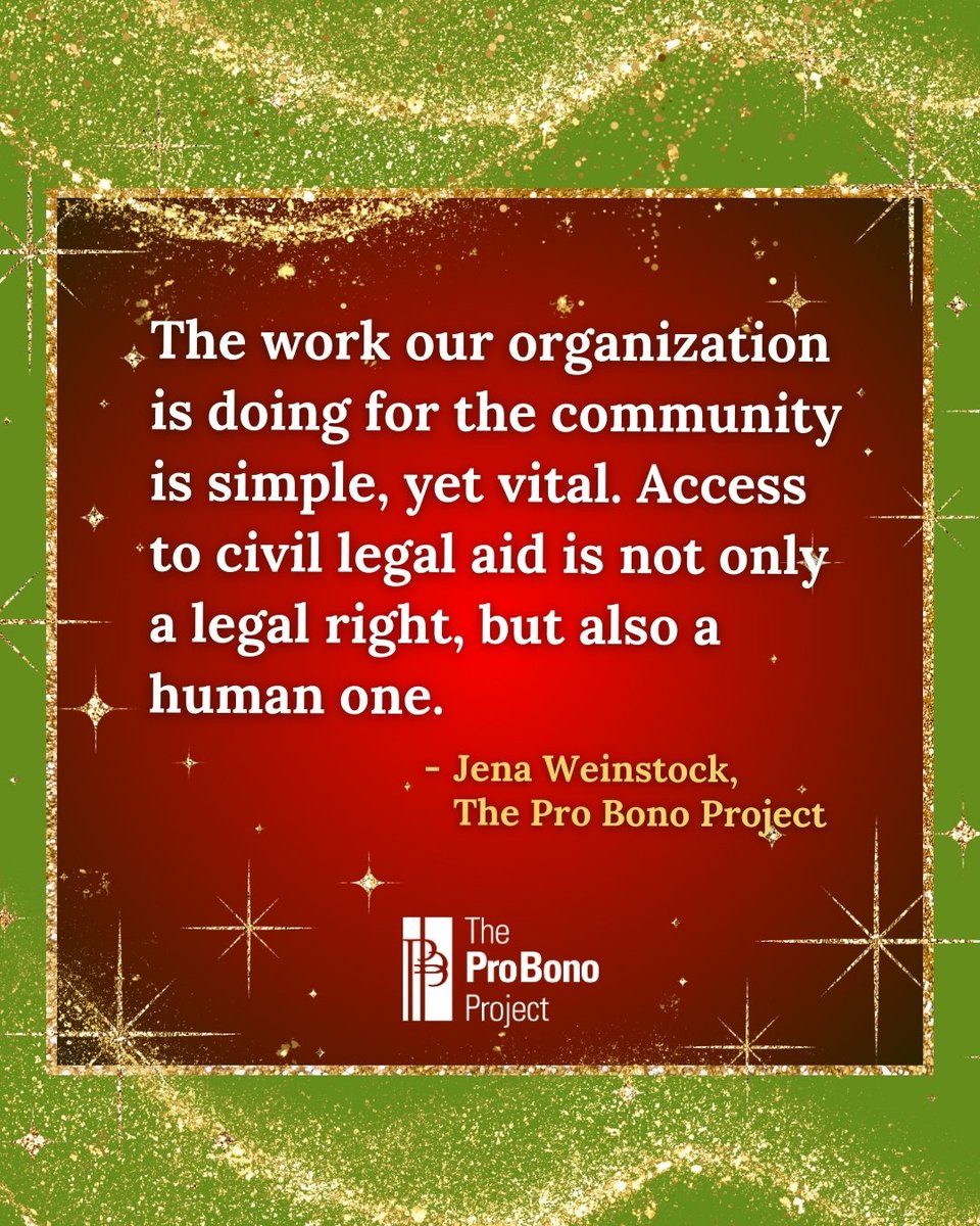 “The work our organization is doing for the community is simple, yet vital. Access to civil legal aid is not only a legal right, but also a human one.”
– Jena Weinstock, The Pro Bono Project Program Coordinator 

Make your tax-deductible gift right now at bit.ly/3Mo3VHF