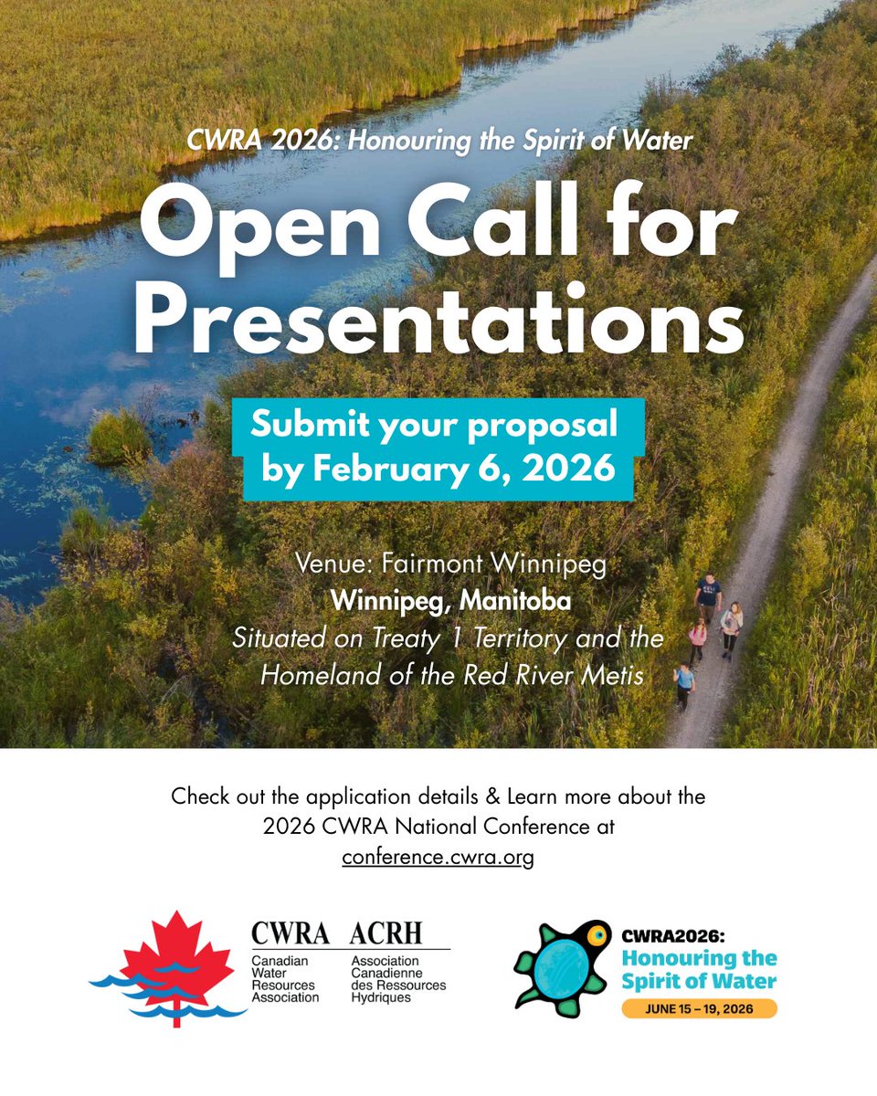 📢 CALL FOR SPEAKERS!

We are pleased to invite submissions for speakers to present at the #CWRA2026 National Conference in #Winnipeg

📩 Submit your presentation by February 6, 2026 

bit.ly/CWRA2026-Prese…

#SpiritOfWater #WaterIsLife #SacredWater #WaterStewardship