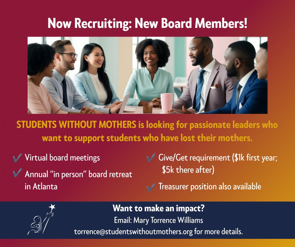 Ready to make a difference? We’re looking for new board members! Email Mary Torrence Williams at torrence@studentswithoutmothers.org to learn more.  

#boardmembers #boardmember #newboard #boardrecruitment #nonprofit
