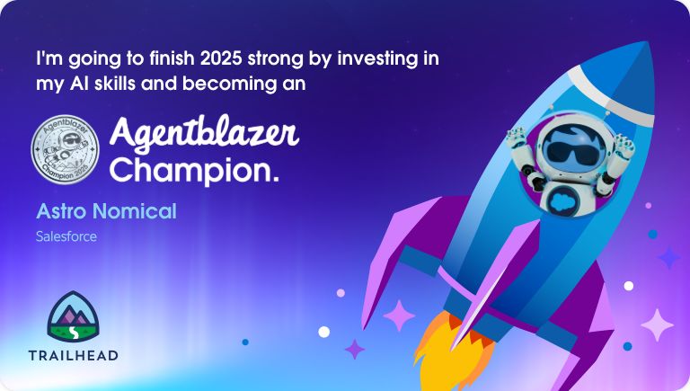 Finish 2025 like a Trailblazer. ⚡ 

Dive into AI + Agentforce learning, earn Agentblazer Status, and make a Goal Card to share with your squad for accountability and hype.

Get started: bit.ly/3YiiRtF