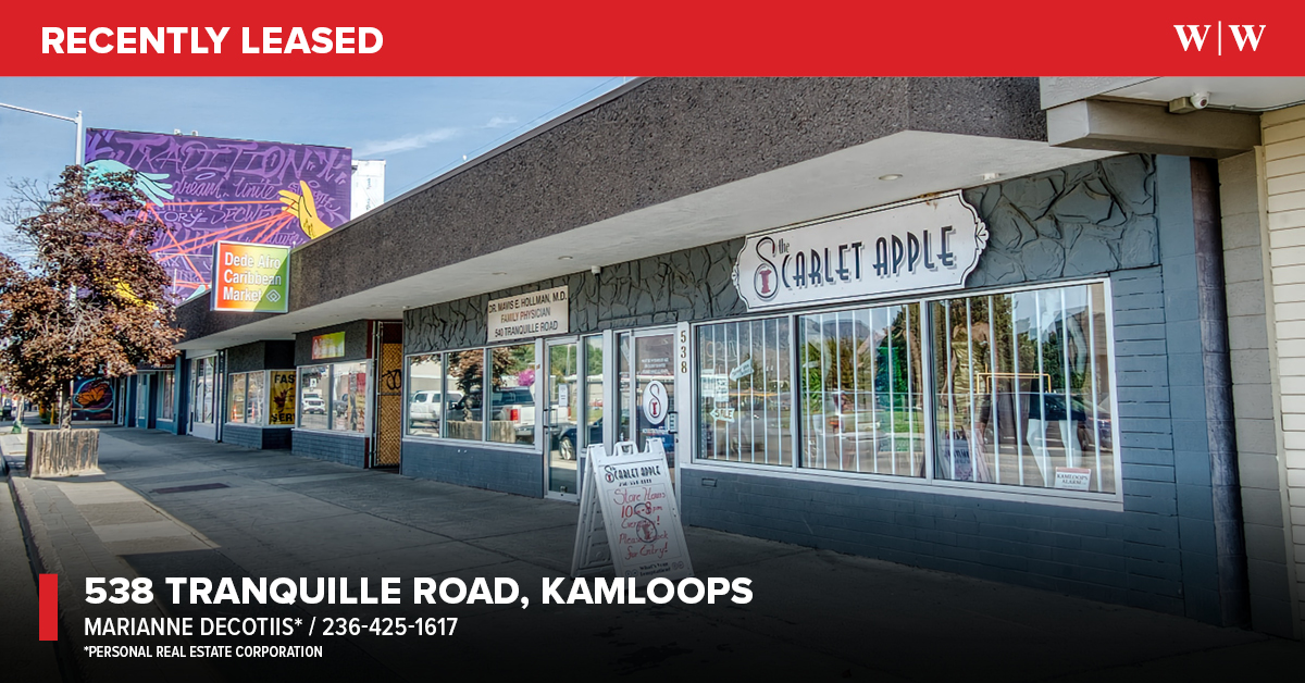 LEASED: 538 Tranquille Road, Kamloops | ± 1,875 SQFT of retail space along the busy Tranquille Road. This location has great visibility and ample foot traffic. Agent: Marianne DeCotiis PREC. #WilliamWrightCommercial