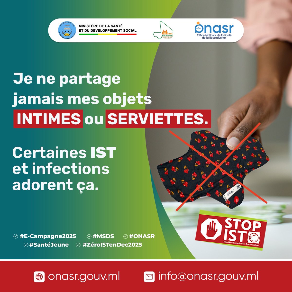 Je ne partage jamais mes objets intimes ou serviettes.
Certaines IST et infections adorent ça.
#E_Campagne2025
#MSDS
#ONASR
#SantéJeune
#ZéroISTenDec2025