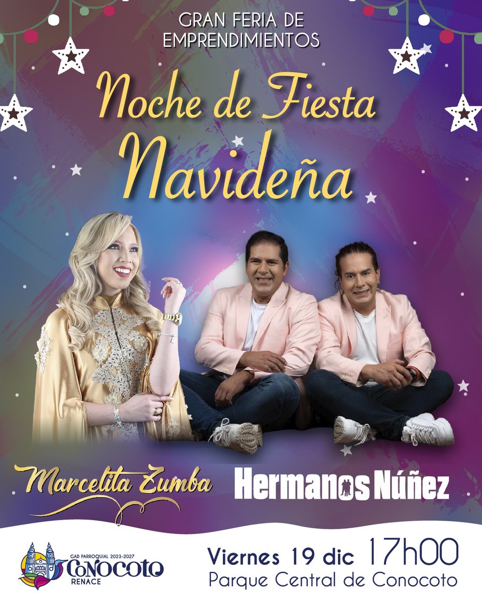 🎄 Feria de Navidad | Agenda Cultural
Este viernes 19, disfruta de la Noche de Fiesta Navideña en el Parque de Conocoto.

🕔 17h Coro navideño
🕕 18h Marcela Zumba
🕖 19h Hermanos Núñez

#ConocotoAlDía #NavidadEnConocoto