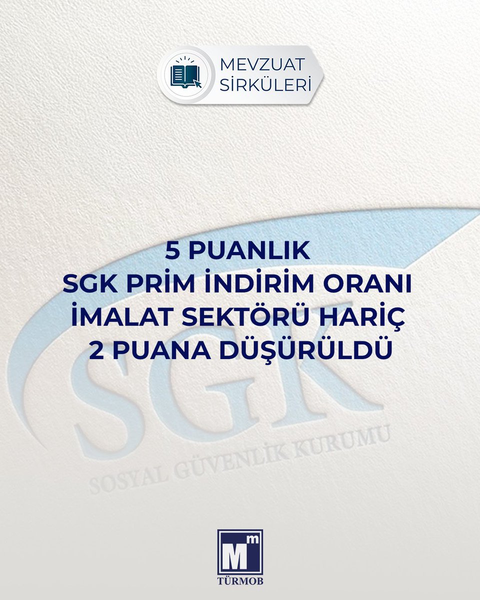 5 Puanlık SGK Prim İndirim Oranı İmalat Sektörü Hariç 2 Puana Düşürüldü ➡️ turmob.info/48Vxrh7

#türmob