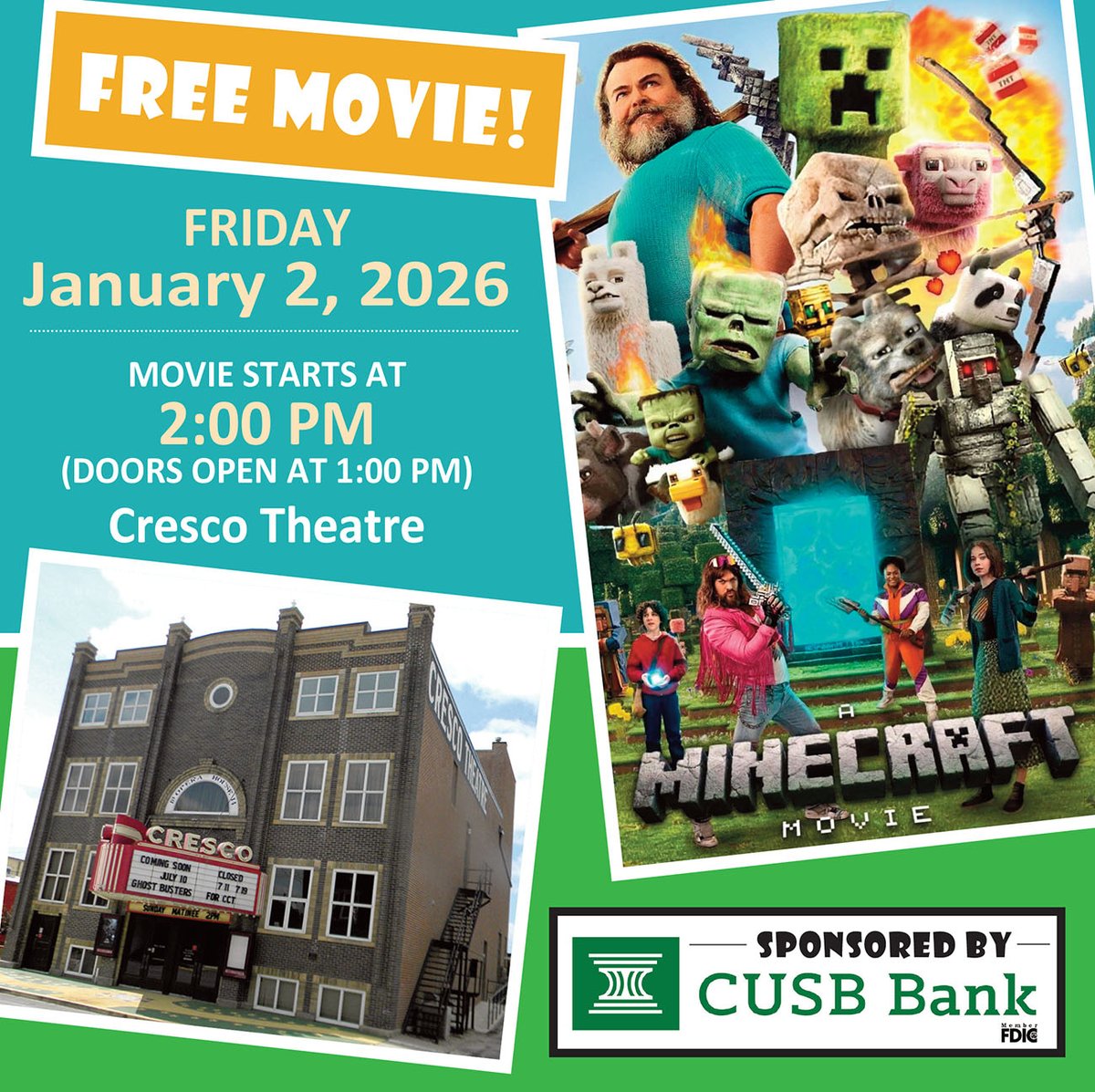 Make plans to attend our free holiday movie, 'A Minecraft Movie', on Friday, January 2nd at 2 p.m. at the Cresco Theatre. Happy Holidays!