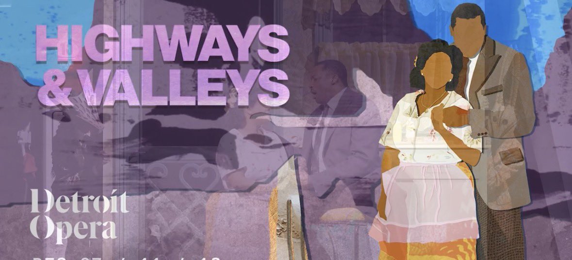 ASA! We thoroughly LOVED and enjoyed the Highways &amp; Valleys performance at the Detroit Opera. This Black Opera delivers the drama in both of the stories. It brilliantly delivered from the voices to the sets.  This show was  a great creative display of talent and culture.