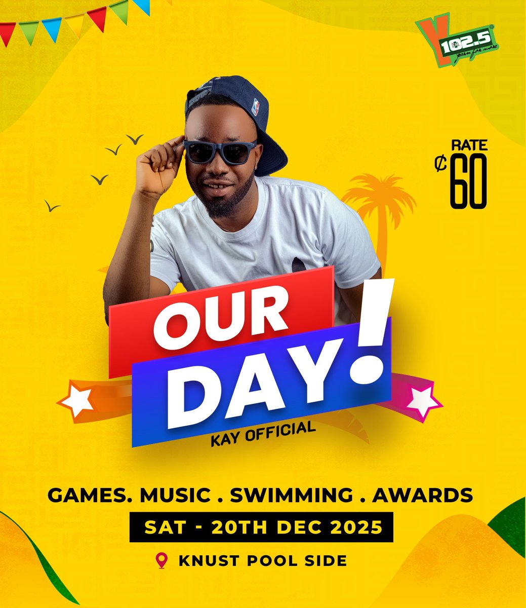 y1025fm's tweet photo. The #YHotSquad are repping live
@KayOfficialGH 🔥🔥 II KNUST Poolside II Tomorrow, December 20, 2025

#YfnGhana #OurDayOnY #YHolidayHavoc https://t.co/Ue7hTLAjBA