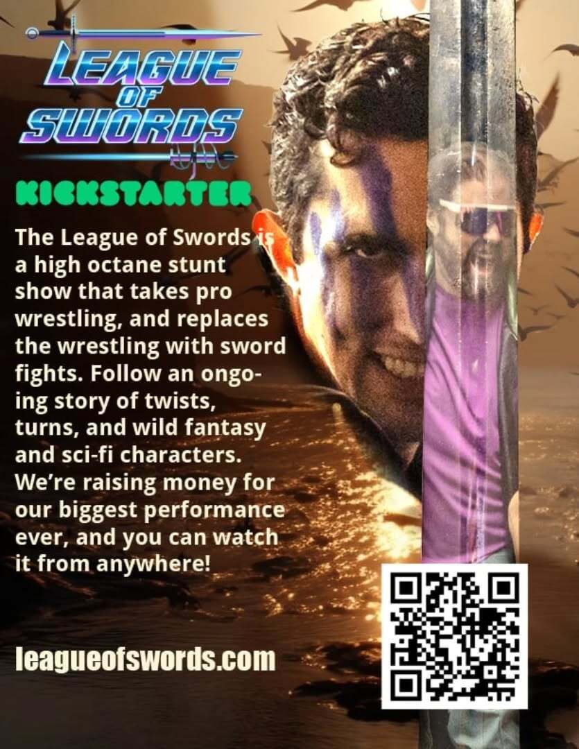 Our buddies at <a href="/leagueofswords/">The League of Swords</a> just launched a #kickstarter, and you can go check it out now!!! #kickstarterproject #kickstartercampaign #swordfighting #prowrestling instagr.am/p/DSdD8dhAeJ-/