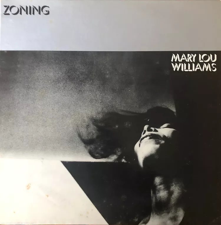 【人気盤】ZONING / MARY LOU WILLIAMS / US org Zoning (Mary Lou Williams album) - Wikipedia