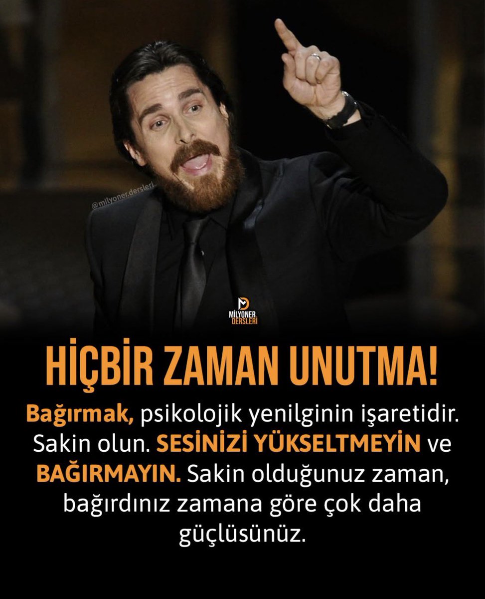 Hiç bir zaman UNUTMA!