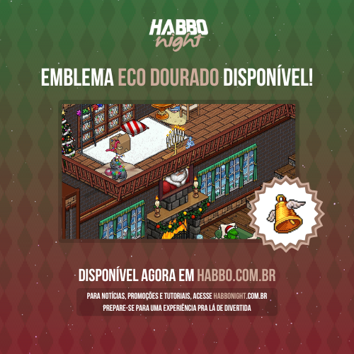 🔔 Para muitos, o badalar de um sino durante o Natal é sinal de que a esperança ainda existe.

📷 Emblema ECO DOURADO já disponível no <a href="/HabboPTBR/">Habbo PT/BR</a>!

📡 Tutorial Antecipado: habbonight.com.br/noticia/11069-…
