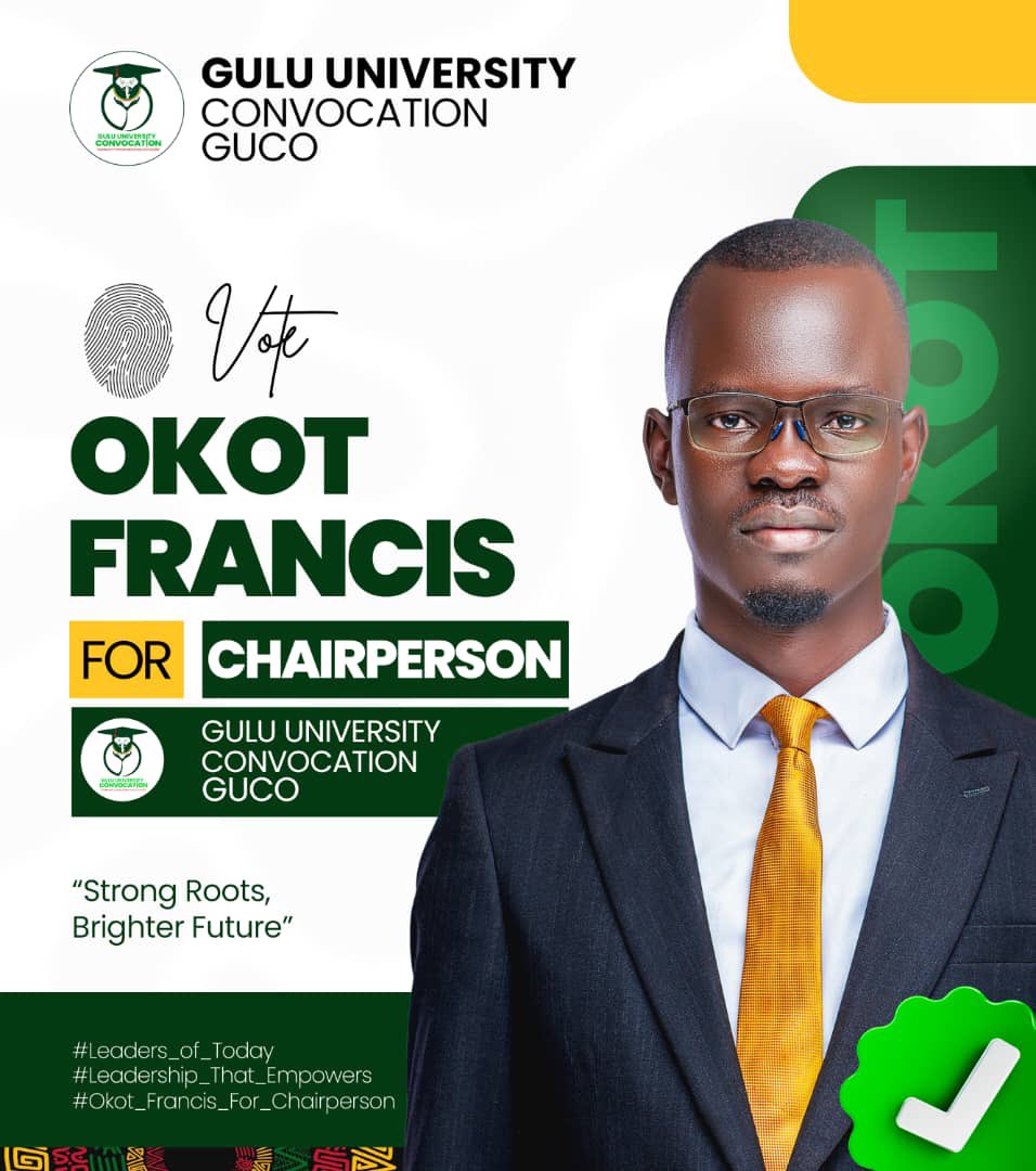 Leadership Call!
Running for Gulu University Convocation Chairperson. This offer a chance to:
Amplify Alumni Impact. Trace and Shape how 324,012+ graduates drive change in the actualization of Community Transformation. 

“STRONG ROOTS; BRIGHTER FUTURE