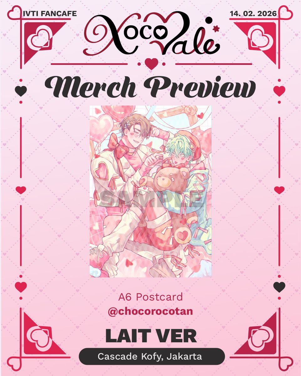 𝕏𝕠𝕔𝕠𝕍𝕒𝕝𝕖 : IvanTill Cupsleeve Event

💗Merch Preview🖤 [6/17]
Theme : 𝕃𝕒𝕚𝕥
A6 Postcard designed by <a href="/chocorocotan/">choco 🍮 CF25 B-C01</a> 

#IVTIcafe2026 #IvanTillCSE