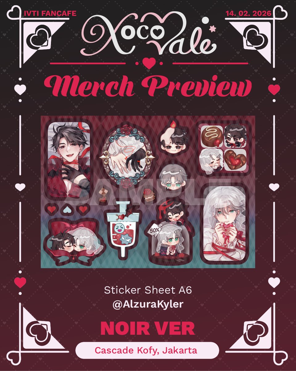 𝕏𝕠𝕔𝕠𝕍𝕒𝕝𝕖 : IvanTill Cupsleeve Event

💗Merch Preview🖤[9/17]
Theme : ℕ𝕠𝕚𝕣
Sticker Sheet A6 designed by <a href="/AlzuraKyler/">Kyler Alzura 🥔OthokOthok (Rest!)</a> 

#IVTIcafe2026 #IvanTillCSE