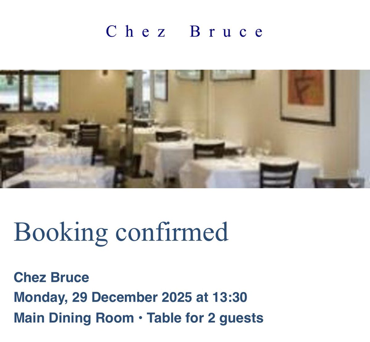 You know that bit between Christmas and New Year? I’ve solved the problem <a href="/ChezBruce/">Chez Bruce</a> 🙌