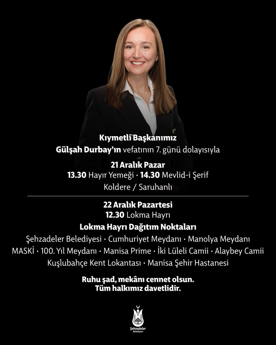Kıymetli Başkanımız Sayın Gülşah Durbay’ı vefatının 7. gününde dualarla anıyoruz.

Hayır ve mevlid programımıza tüm halkımız davetlidir.