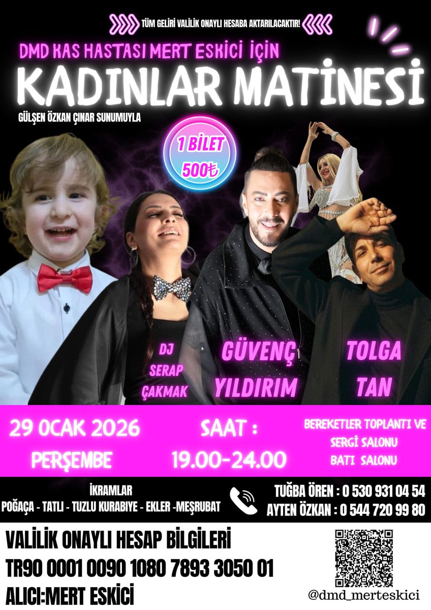 DMD kas hastası Mert Eskici için,
Gülşen Özkan Çınar sunumuyla,
KADINLAR MATİNESİ!!

1 🎫 500₺ herkesi bekleriz.

#YanındayızSaadettinBaşkan Zarife EmgelliÖğtetmenŞubatGörev #AGSyeMaliyeden20Bin #haftasonudayatması 3 Temmuz Uludağ Evinde