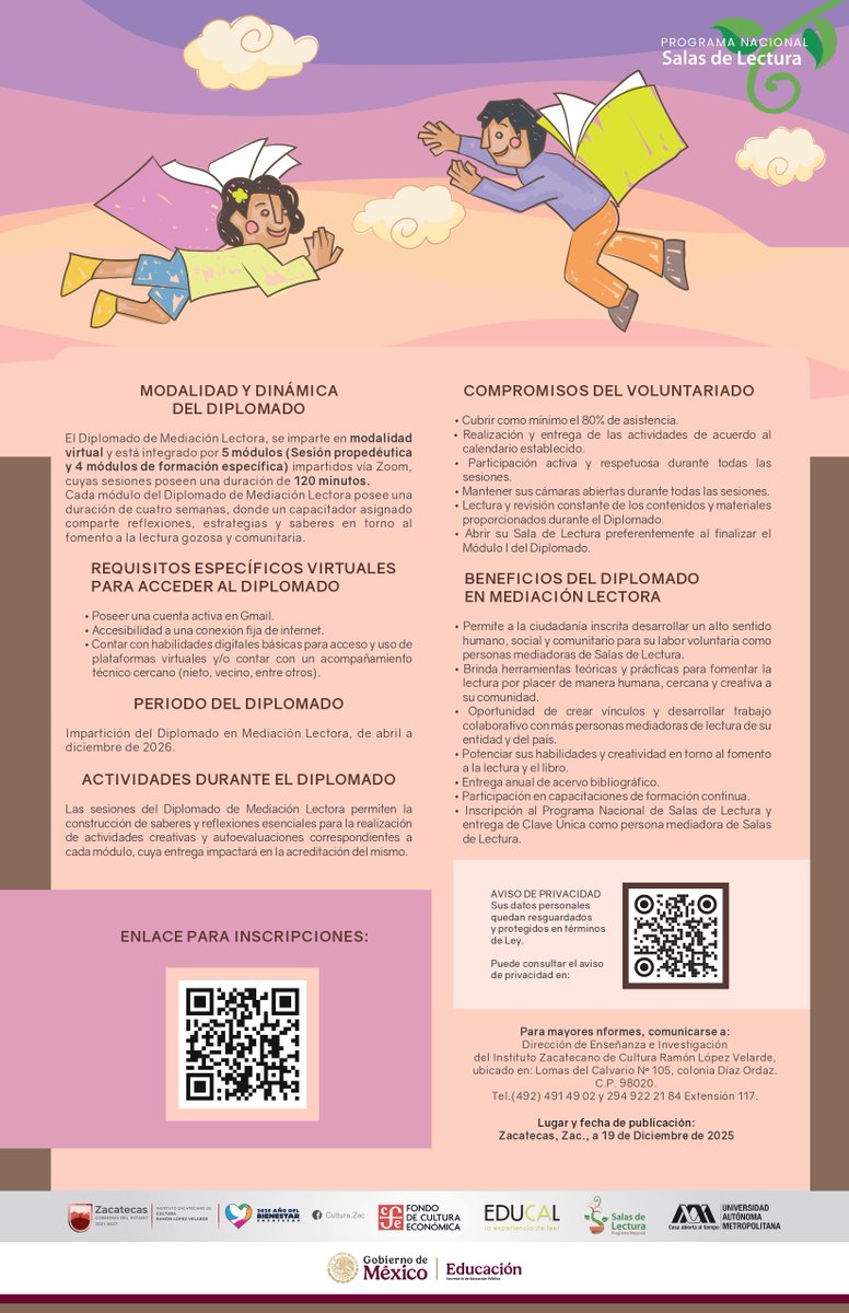 📚| Inscríbete y participa en la Convocatoria al Diplomado en Mediación Lectora 2026 dirigida a promotores de lectura, bibliotecarios, docentes, gestores culturales y al público en general.

🔗Consulta las bases aquí: goo.su/DIBRr

#ZacatecasEsCultura
#PazEsBienestar🕊️