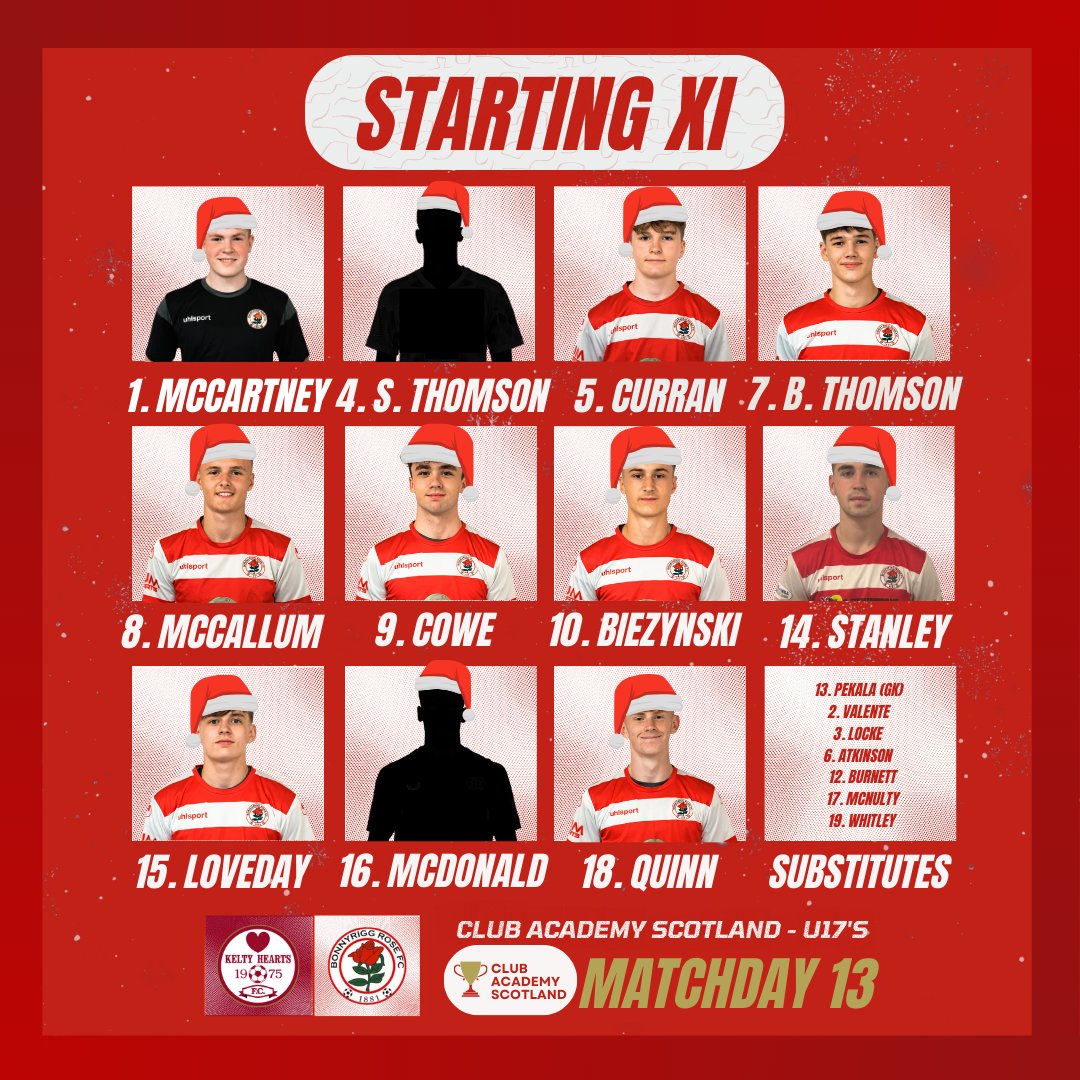 𝑺𝒕𝒂𝒓𝒕𝒊𝒏𝒈 𝑿𝑰 1️⃣1️⃣

Our 17's side to take on Kelty Hearts this evening 🎅