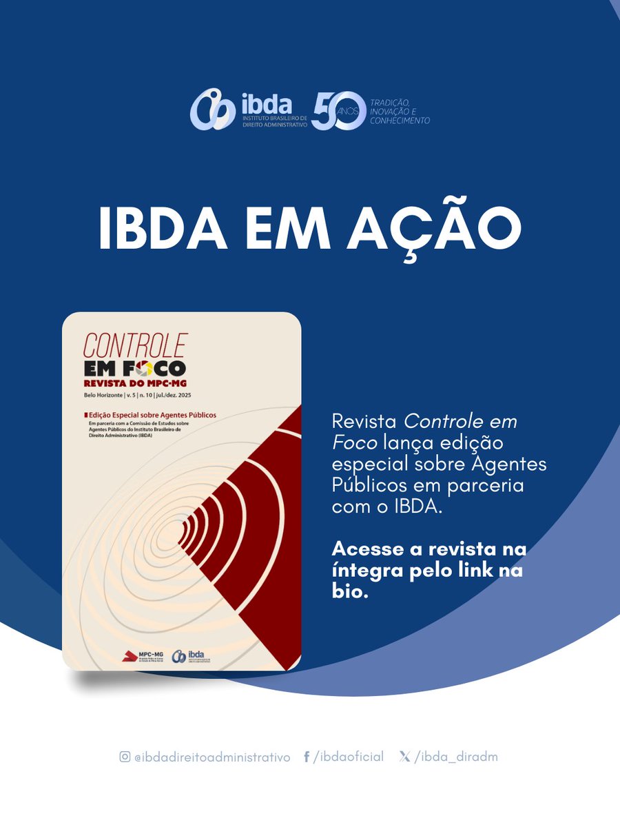 ibda_diradm's tweet photo. O IBDA tem a satisfação de anunciar a 10ª edição da revista Controle em Foco (MPC-MG), edição especial em parceria com o IBDA sobre Agentes Públicos. Conteúdo técnico e relevante para a Administração Pública.
📚 Acesse: https://t.co/meOj9M72hg https://t.co/L5TBtjhgBJ