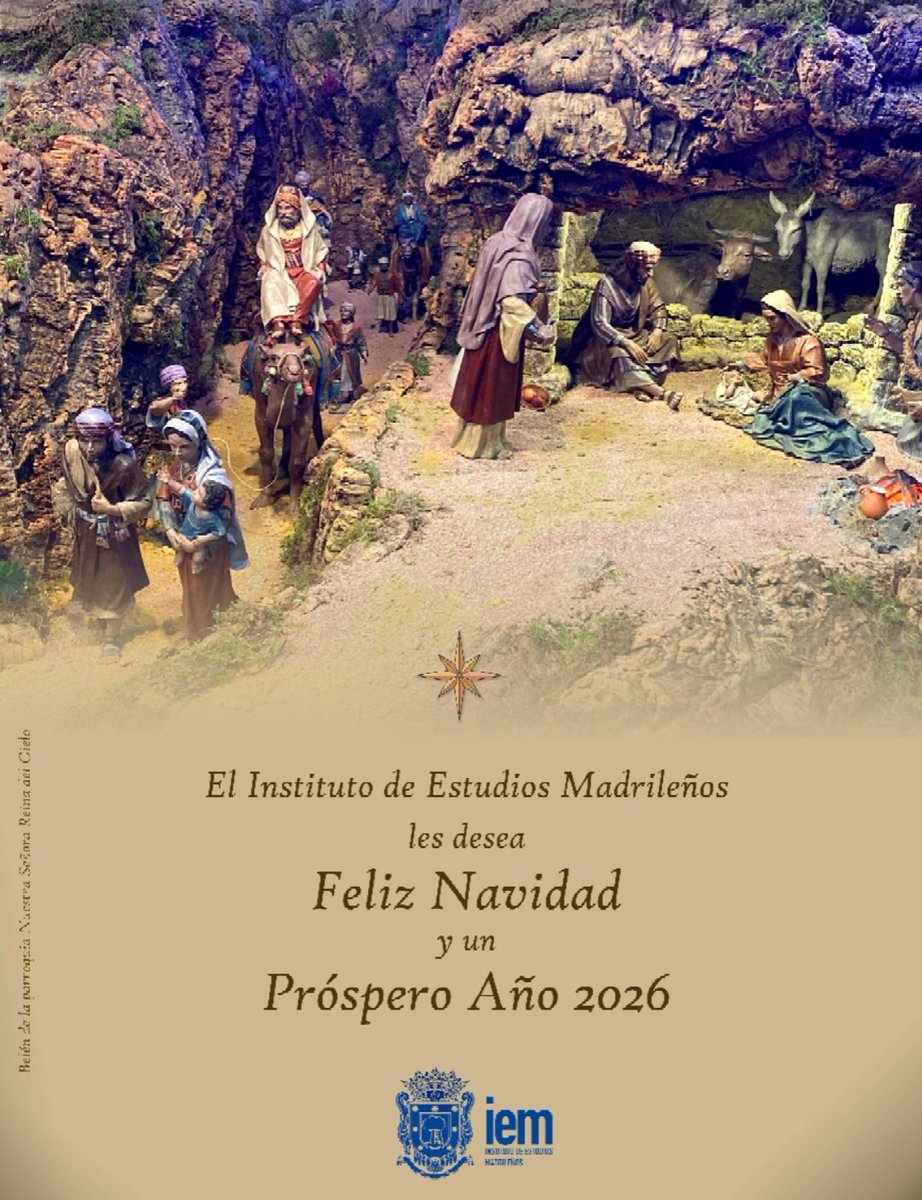 El Instituto de Estudios Madrileños os desea una feliz Navidad y un próspero año 2026 💫