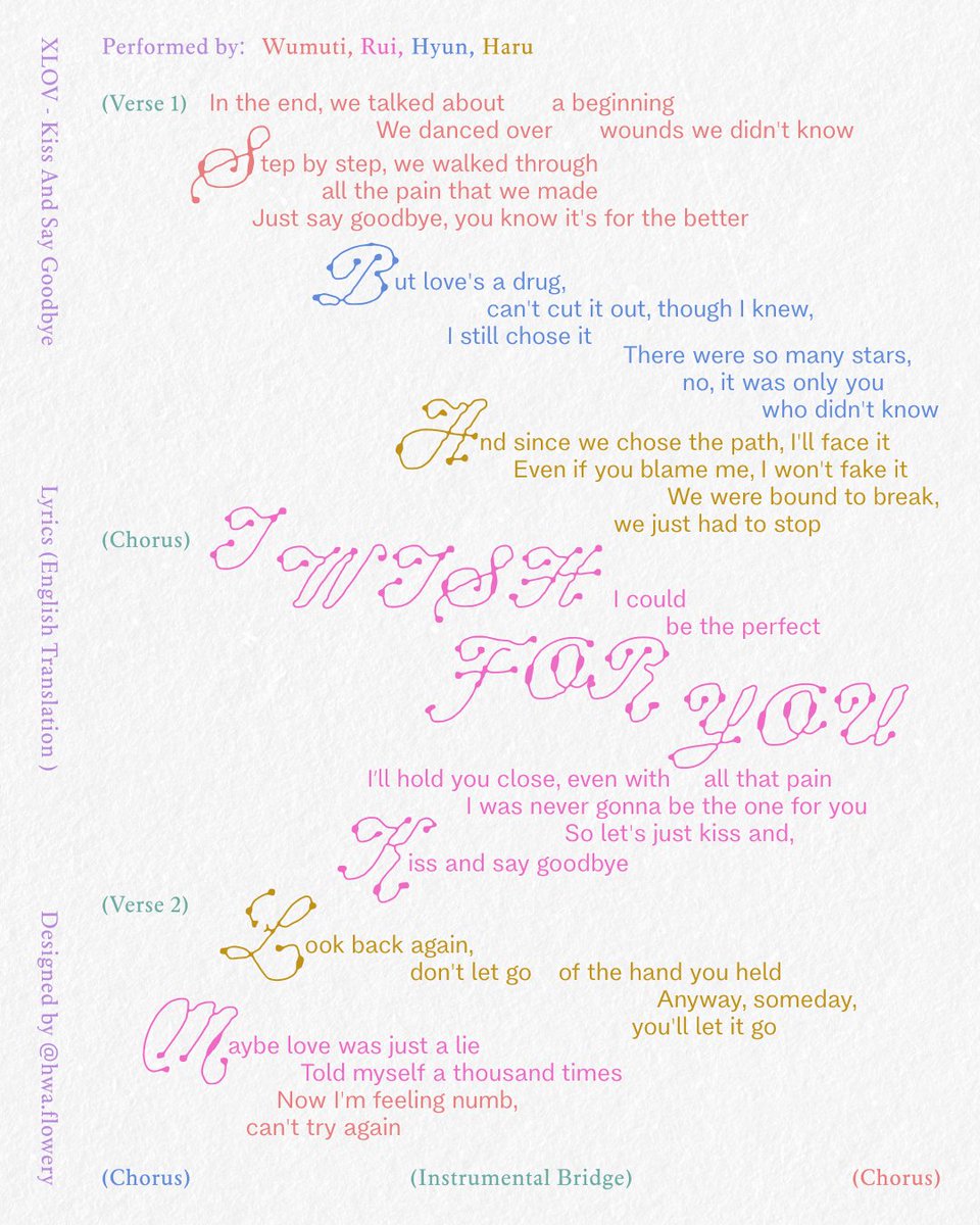 flow___ery's tweet image. 'Kiss And Say Goodbye' Lyrics Translation Poster ❤ Color-Coded Ver (sadge ver in the comment)

This song is so beautifully heart-wrenching. It's my most replayed XLOV B-side so I want create something for it. I hope Muti can showcase more song writings like this in the future 🐰