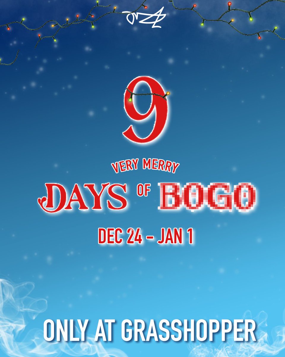 Grasshopper_CV's tweet photo. 🎄✨ 9 Very Merry Days of BOGO ✨🎄
Buy one get one on top brands. 
Only at Grasshopper 💚 https://t.co/oEARGYVQ8B