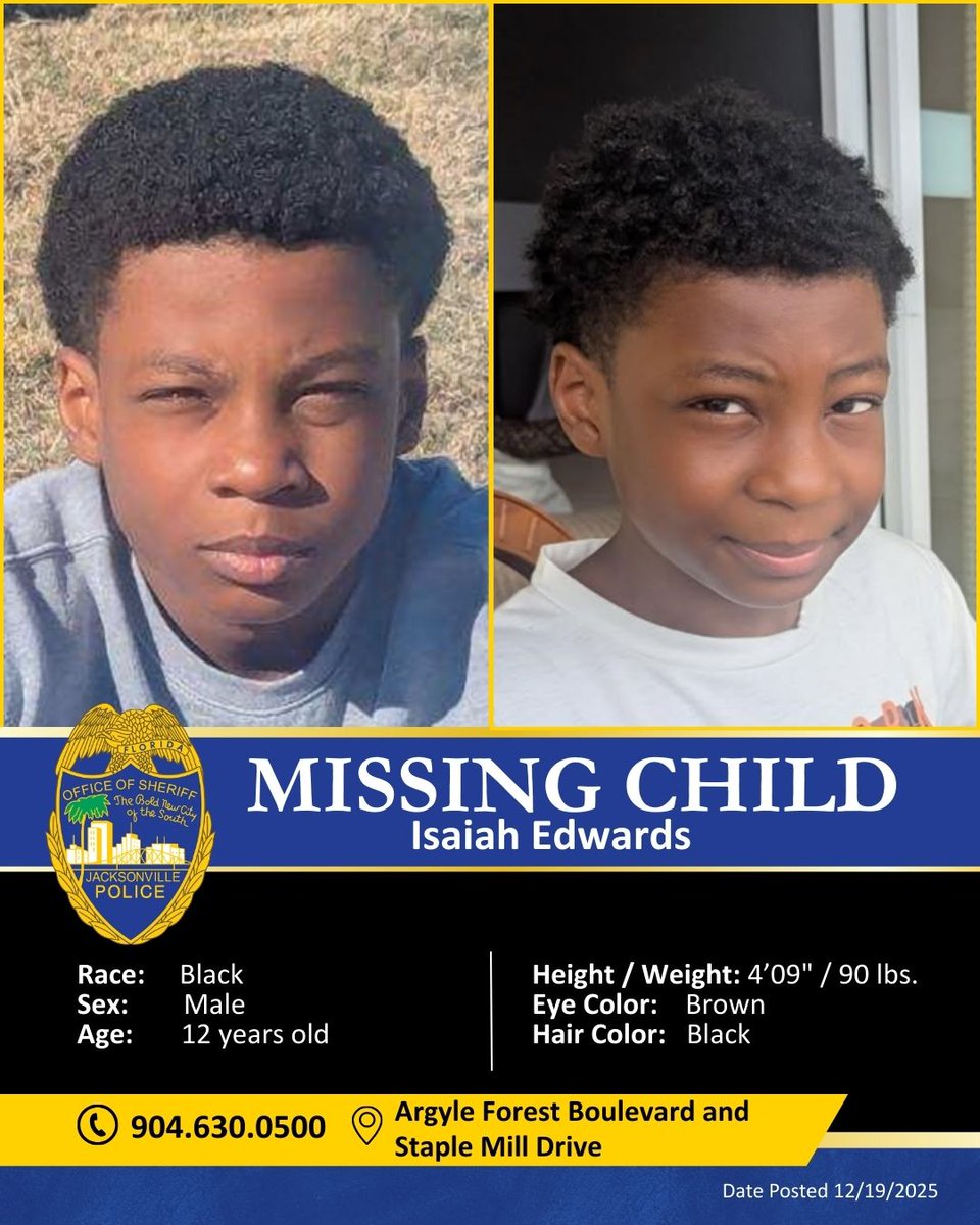 𝐌𝐈𝐒𝐒𝐈𝐍𝐆 𝐂𝐇𝐈𝐋𝐃: 𝐇𝐚𝐯𝐞 𝐲𝐨𝐮 𝐬𝐞𝐞𝐧 𝐈𝐬𝐚𝐢𝐚𝐡 𝐄𝐝𝐰𝐚𝐫𝐝𝐬?
 The Jacksonville Sheriff’s Office is actively searching for 12-year-old Isaiah Edwards. 
 
Isaiah was reported missing to us yesterday after not coming home after school. Isaiah was last seen in the