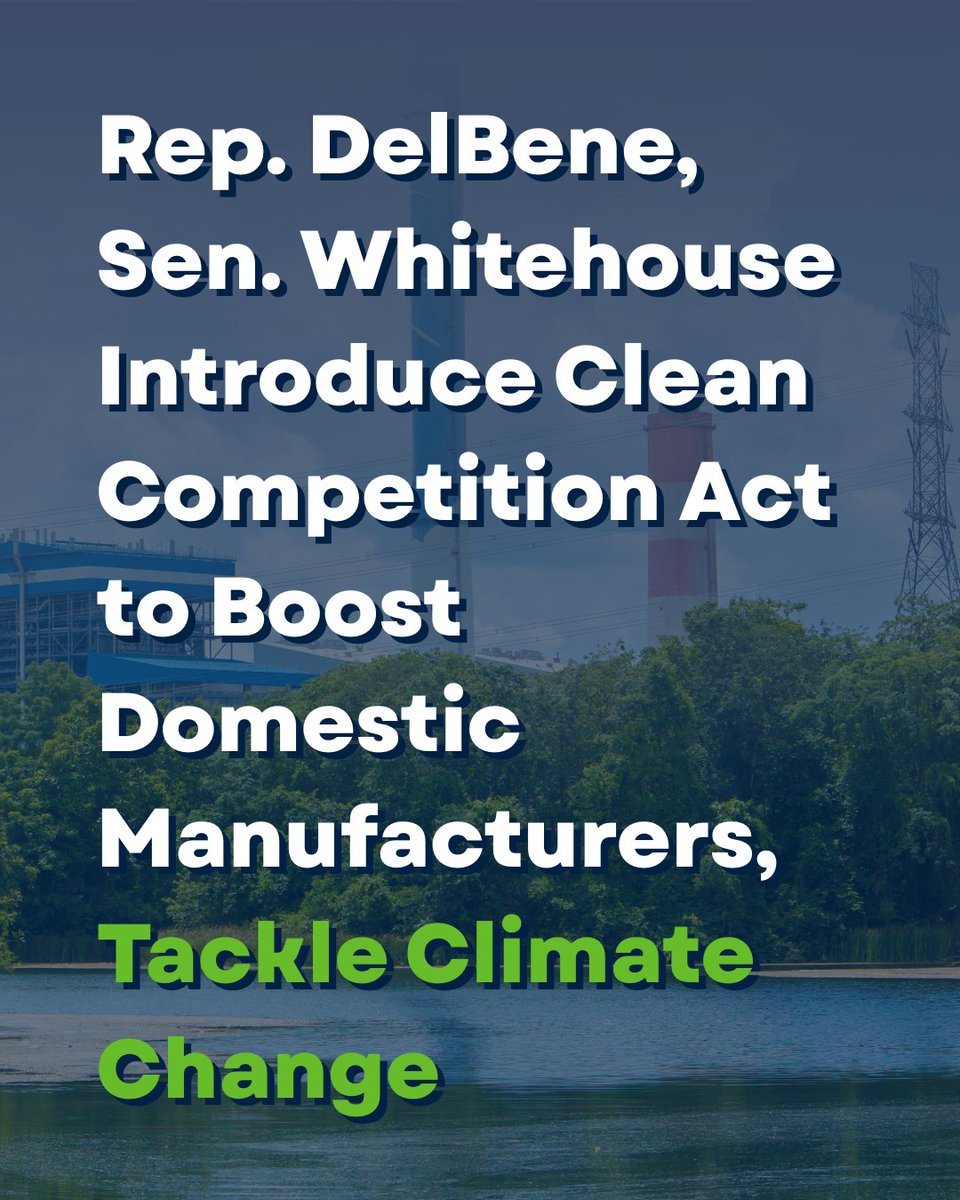 RepDelBene's tweet image. Together with Senator Whitehouse, I introduced legislation to help level the playing field for American manufacturers.

The Clean Competition Act would hold dirtier foreign exporters accountable, a win for American jobs while also protecting our planet.