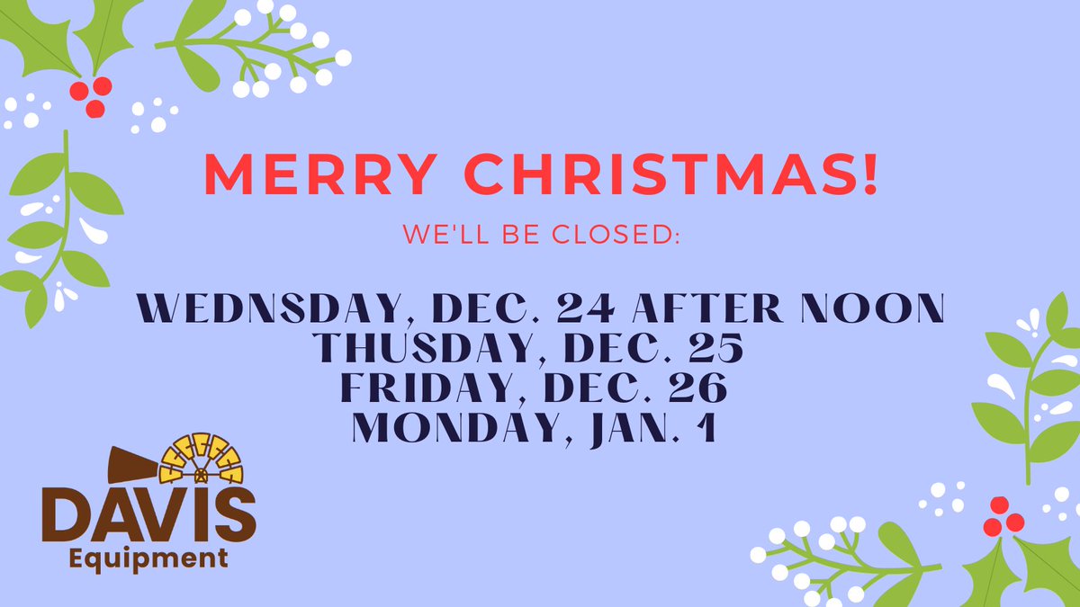 DavisEqCorp's tweet photo. We hope you all have a very merry Christmas!

Our offices will be closed:
• Dec. 24 (after noon)
• Dec. 25
• Dec. 26
• Jan 1 https://t.co/1LVpL7QrMd