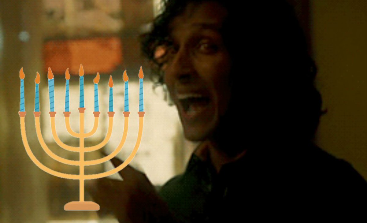My MIRACLE was my MENORAH was my DREIDEL when he wouldn’t light my candles! LATKE LATKE LATKE LATKE LATKE LATKE!