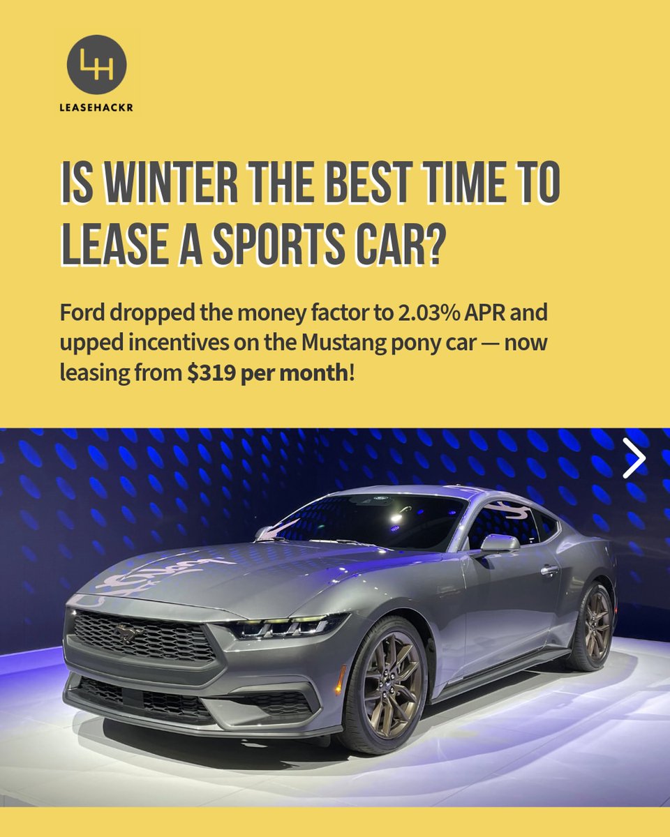 leasehackr's tweet photo. Winter = prime time for sports car deals ❄️

2025 Mustang: $319/mo, $0 down + upfront tax and fees due at signing (est. $4,604 in VA).

Only 2.03% APR money factor + $2K lease cash

Reserve → https://t.co/uyOHR1Tye4

Or negotiate your own Mustang deal with Rate Findr. https://t.co/45Y5FCeoTH
