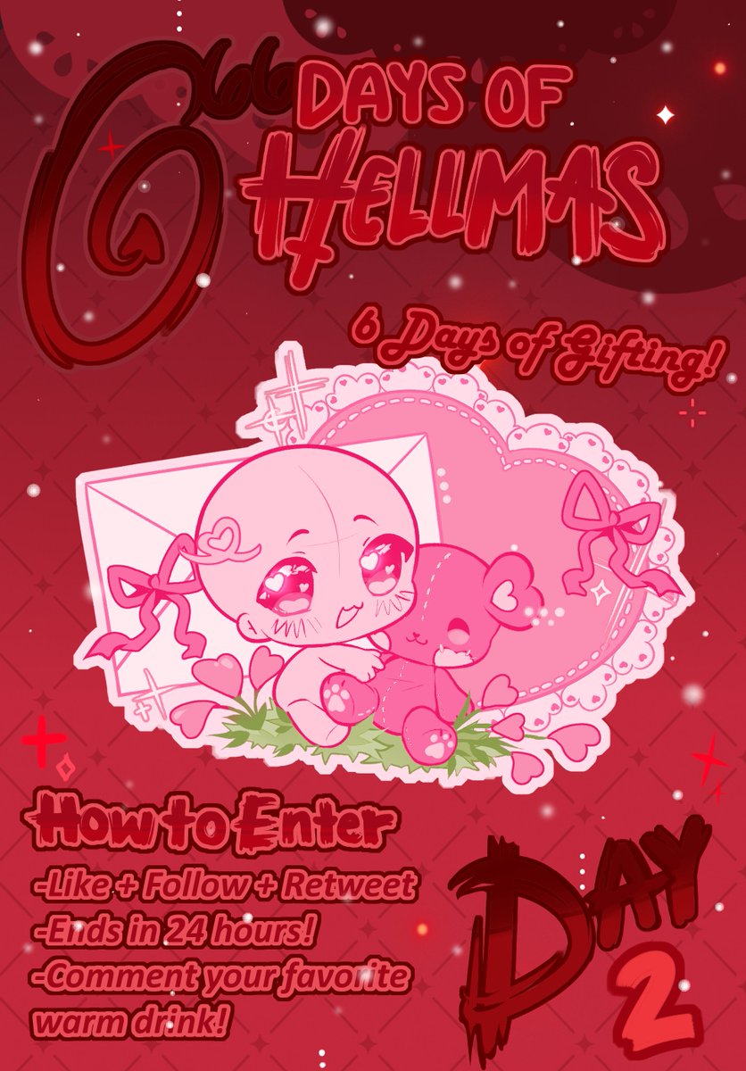 *ੈ✩‧₊6 DAYS OF HELLMAS!! ‧͙*ੈ✩‧₊ 

 DAY 2: Valentine YCH! -Each day for the next 6 days I’ll be giving away 1 ych as a way to give back to my community!

How to enter: 
🩷- Follow, Like, RT
🩷-Ends in 24 hours
🩷-Comment your favorite hot drink!