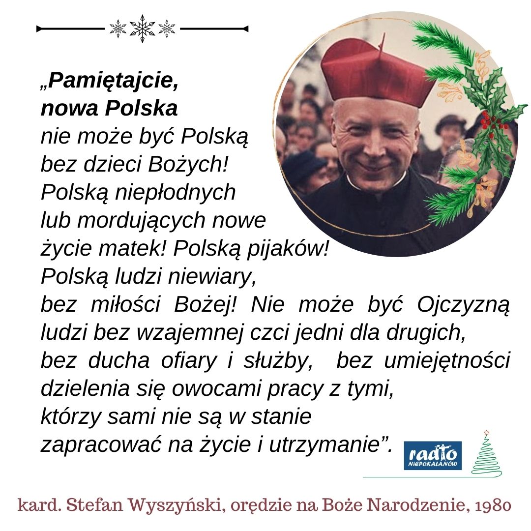 Mija 45 lat od tych słów.
Orędzie na Boże Narodzenie 1980 r.