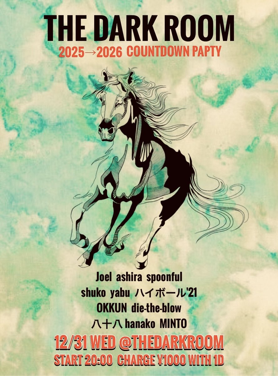 Chackie_Mittoo_'s tweet photo. Yuitsuの緊急参戦が決定！

12/31(水)The Dark Room
Countdown Party 2025→2026

Open 20:00
Charge ¥1000(with 1drink)

DJ
*Joel
*ashira
*spoonful
*shuko
*yabu
*ハイボール'21
*Tsuda Yuitsu
*Okkun
*die-the-blow
*八十八
*hanako
*MINTO https://t.co/V41pGgboR3