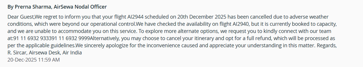 HarshMa87160957's tweet photo. @airindia @MoCA_GoI 
Yesterday, you offered to reschedule flight AI2940 via DM and took my confirmation immediately. After hours of silence, you now claim the flight is “fully booked” and nothing can be done. This flip-flop is unacceptable. Don’t offer rebooking first and deny it https://t.co/5FQS2ctKBN