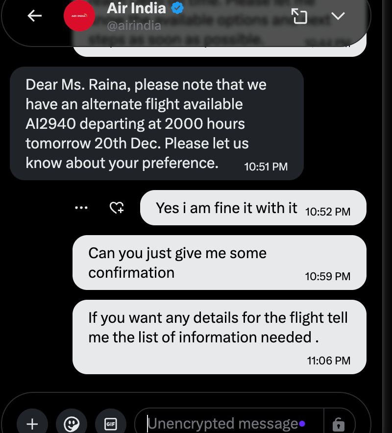 HarshMa87160957's tweet photo. @airindia @MoCA_GoI 
Yesterday, you offered to reschedule flight AI2940 via DM and took my confirmation immediately. After hours of silence, you now claim the flight is “fully booked” and nothing can be done. This flip-flop is unacceptable. Don’t offer rebooking first and deny it https://t.co/5FQS2ctKBN