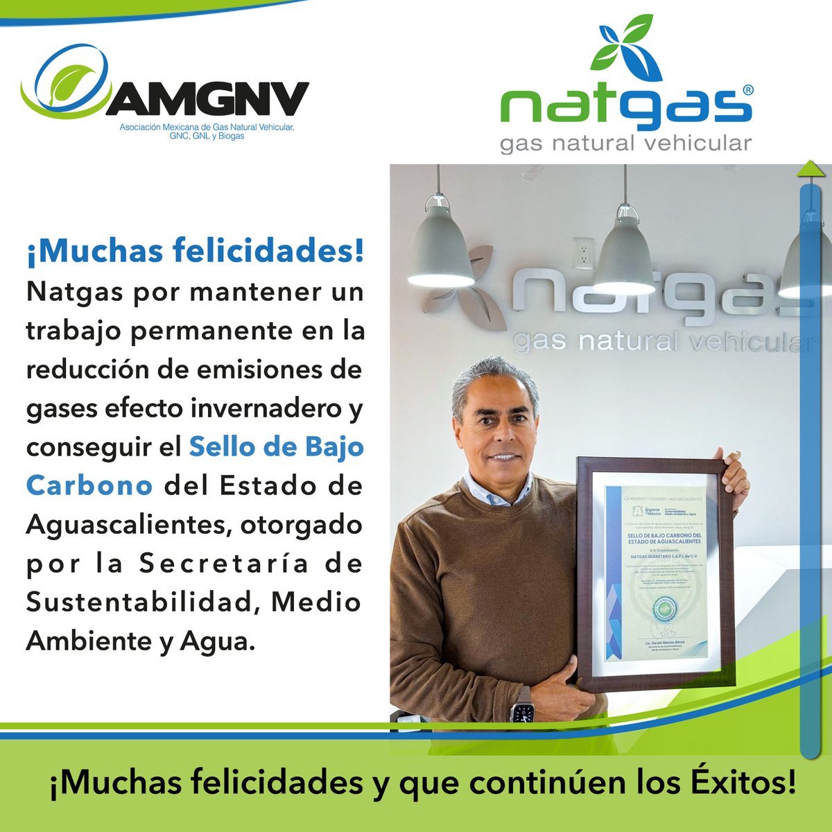 ¡Muchas felicidades <a href="/Natgas_GNV/">NATGAS</a> 
Por mantener un trabajo permanente reduciendo emisiones de gases efecto invernadero y conseguir el Sello de Bajo Carbono del Edo de Aguascalientes, otorgado por la Secretaría de Sustentabilidad, Medio Ambiente y Agua ¡Que continúen los Éxitos!